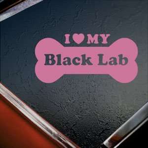  I Love My Black Lab Pink Decal Car Truck Window Pink 
