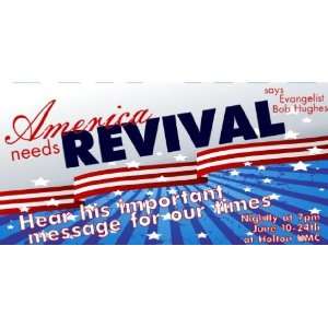    3x6 Vinyl Banner   Church Revival USA Needs It 