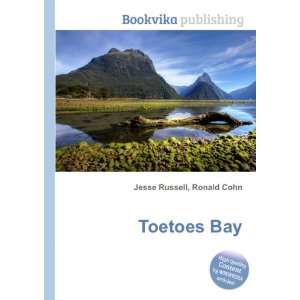  Toetoes Bay Ronald Cohn Jesse Russell Books