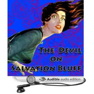  The Devil on Salvation Bluff (Audible Audio Edition): Jack 