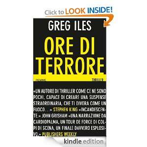 Ore di terrore (Piemme pocket) (Italian Edition): Greg Iles, A. Romeo 