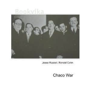  Chaco War Ronald Cohn Jesse Russell Books