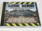 ILLEGAL RAVERS (2006) CD Billy Bunter Brainiac Optical 