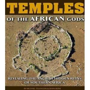  Temples of the African Gods [Hardcover] Michael Tellinger Books