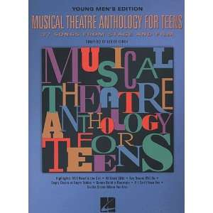  Musical Theatre Anthology for Teens   Young Mens Edition 