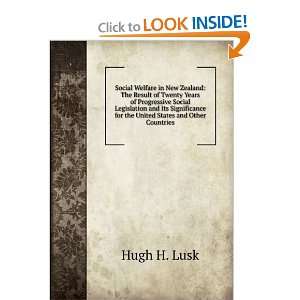   for the United States and Other Countries Hugh H. Lusk Books