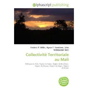   Territoriale au Mali (French Edition) (9786134230728) Books