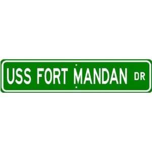 USS FORT MANDAN LSD 21 Street Sign   Navy Sports 