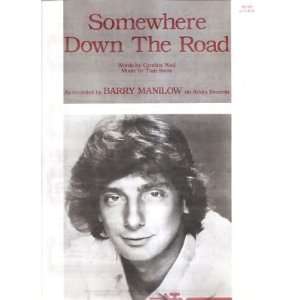   Sheet Music Somewhere Down The Road Barry Manilow 189 