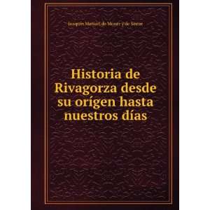   hasta nuestros dÃ­as: JoaquÃ­n Manuel de Moner y de Siscar: Books