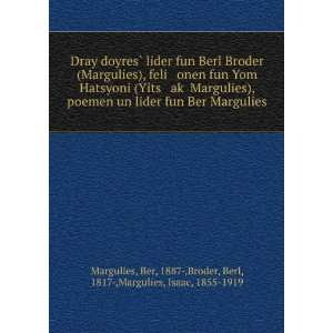   1887 ,Broder, Berl, 1817 ,Margulies, Isaac, 1855 1919 Margulies Books