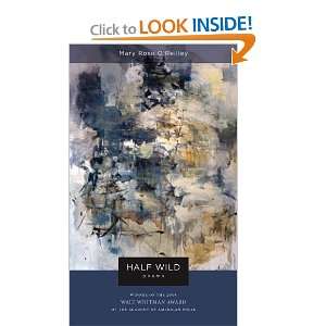   : Poems (Walt Whitman Award) [Paperback]: Mary Rose OReilley: Books