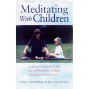   Benefits of Meditation Techniques [Paperback] David Fontana Books