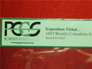 PCGS Currency Exposition Childrens Special Ticket 1893 Columbian 