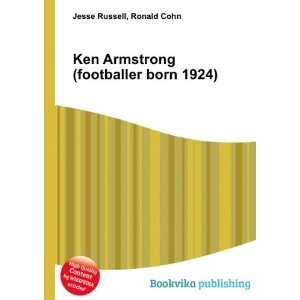   Ken Armstrong (footballer born 1924) Ronald Cohn Jesse Russell Books