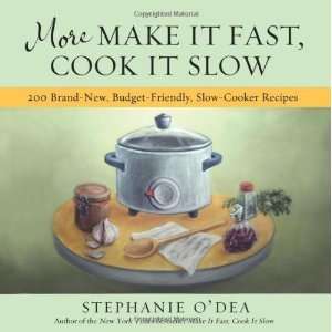   Budget Friendly, Slow Cooker Recipes [Paperback]: Stephanie ODea