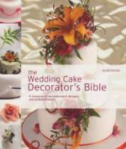 CAKEJOURNAL US BOOK STORE   The Wedding Cake Decorators Bible A 