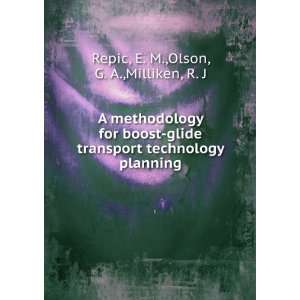   technology planning: E. M.,Olson, G. A.,Milliken, R. J Repic: Books