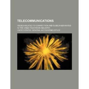  Telecommunications: issues related to competition and subscriber 