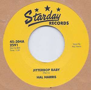 Rockabilly HAL HARRIS Jitterbop Baby/I Dont Know When STARDAY  HEAR 