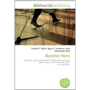  Byronic Hero (9786133834187) Books