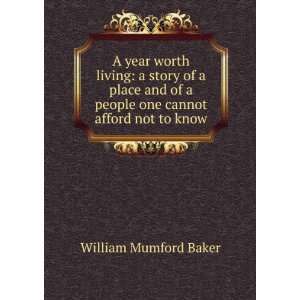   people one cannot afford not to know William Mumford Baker Books