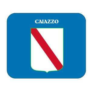    Italy Region   Campania, Caiazzo Mouse Pad 