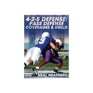  Neal Neathery: 4 2 5 Defense: Pass Defense Coverages 