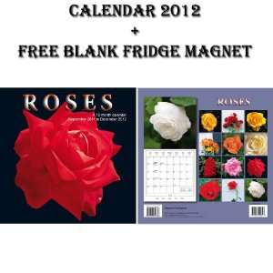  ROSES 2012 CALENDAR + FREE FRIDGE MAGNET   BY MAGNUM 