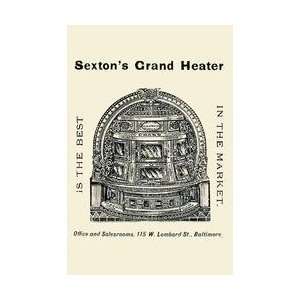  Sextons Grand Heater 20x30 poster