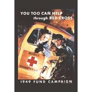  You Too Can Help Through Red Cross 28x42 Giclee on Canvas 