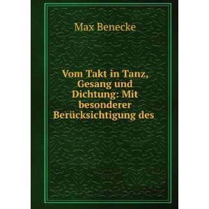  Vom Takt in Tanz, Gesang und Dichtung Mit besonderer 