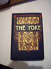 ANTIQUE BOOK ELIZABETH MILLER THE YOKE 1904 M ARMSTRONG