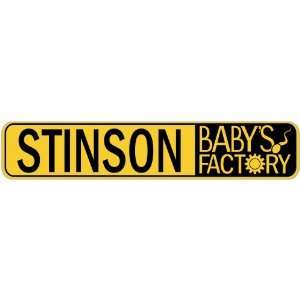   STINSON BABY FACTORY  STREET SIGN