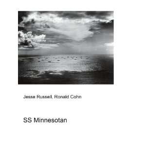  SS Minnesotan: Ronald Cohn Jesse Russell: Books