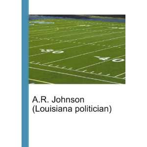   Johnson (Louisiana politician) Ronald Cohn Jesse Russell Books
