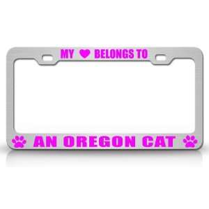  MY HEART BELONGS TO AN OREGON Cat Pet Auto License Plate 