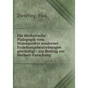   ein Beitrag zur Herbart Forschung Paul Dietering Books