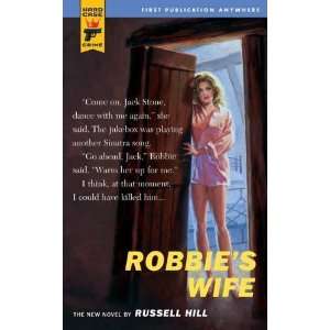  Robbies Wife (Hard Case Crime (Mass Market Paperback 