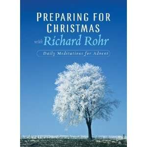   Daily Reflections for Advent [Paperback] Richard Rohr O.F.M. Books