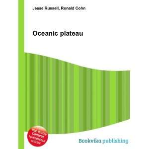  Oceanic plateau Ronald Cohn Jesse Russell Books