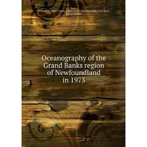  Oceanography of the Grand Banks region of Newfoundland in 
