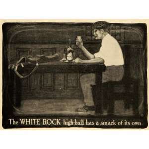  1903 Ad High Ball Smack of Own White Rock Bottled Water 