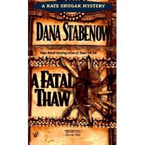   Kate Shugak Mystery) [Mass Market Paperback]: Dana Stabenow: Books