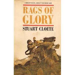  Rags of Glory Stuart Cloete Books