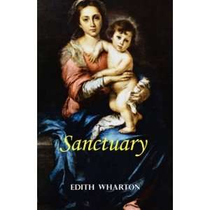  Sanctuary [Paperback] Edith Wharton Books