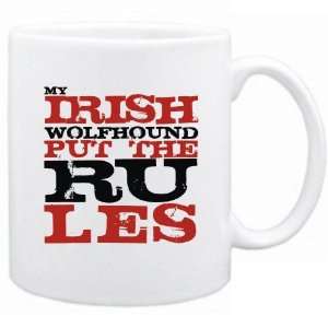  New  My Irish Wolfhound Put The Rules  Mug Dog