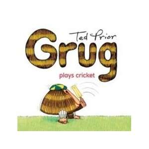  Grug Plays Cricket Ted Prior Books
