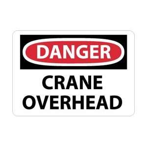D425RC   Danger, Crane Overhead, 14 X 20, .050 Rigid Plastic 
