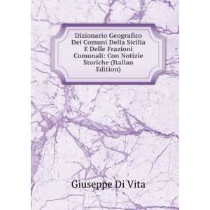   Comunali Con Notizie Storiche (Italian Edition) Giuseppe Di Vita